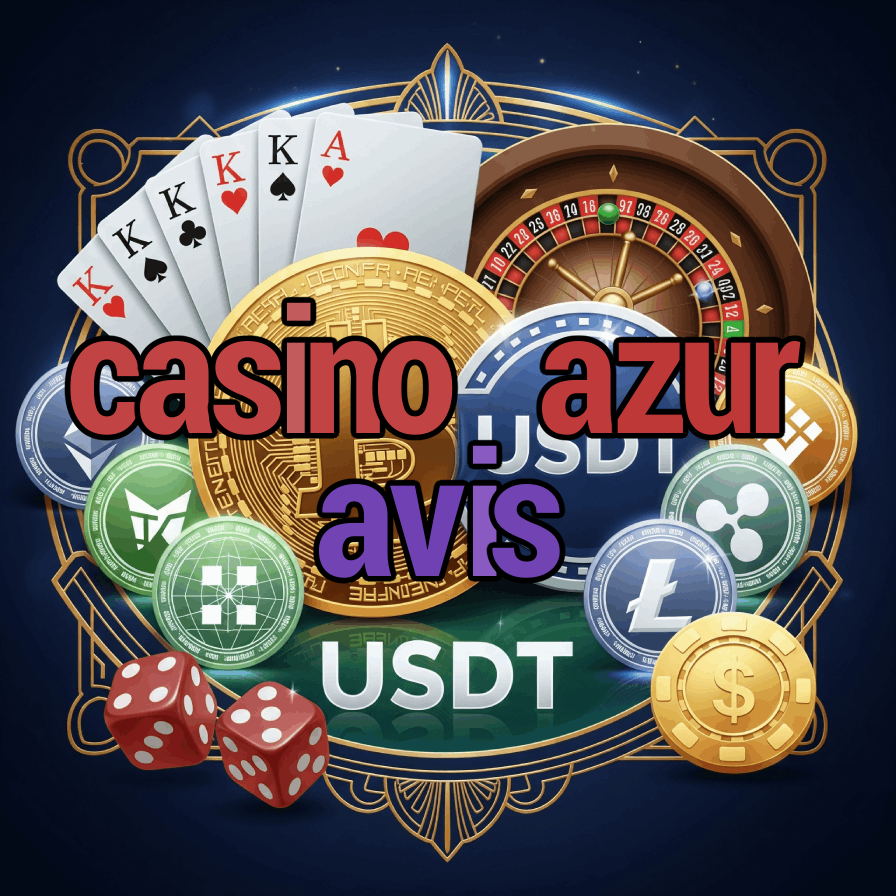 Casino Azur Avis - French Casino Reviews